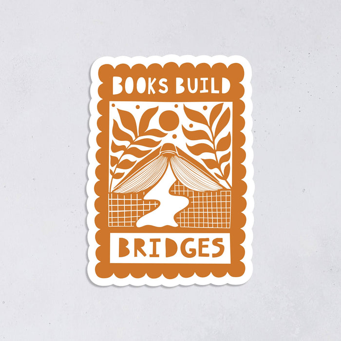 Books Build Bridges - Literary Activist Sticker
