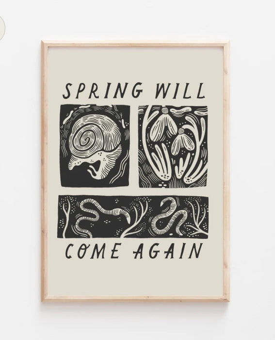 Spring Will Come Again Print