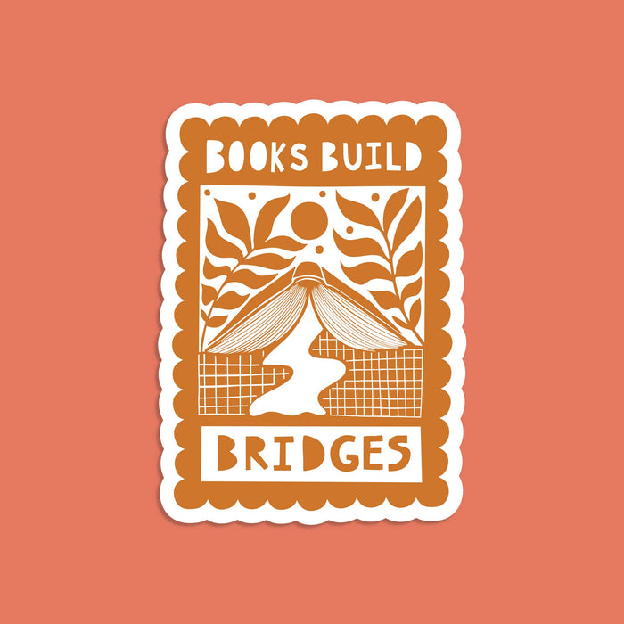 Books Build Bridges - Literary Activist Sticker