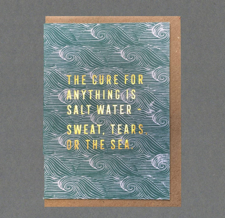 The Cure, Sea Pattern. Quote. Gold Foil Card.