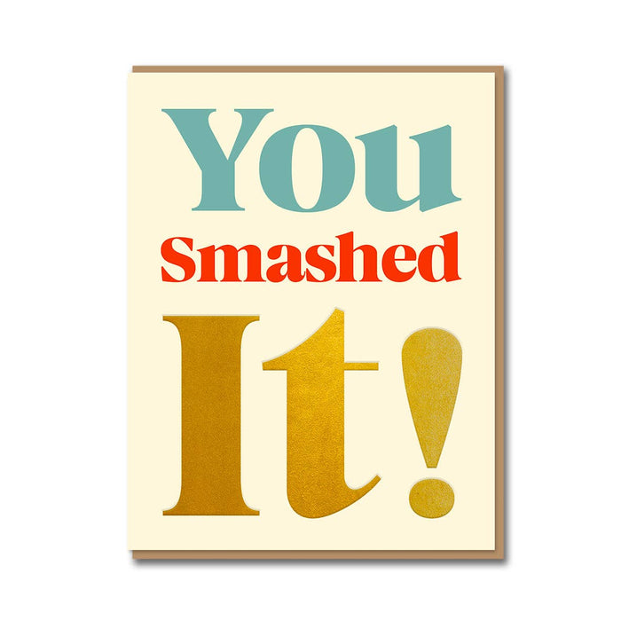 You Smashed It Card