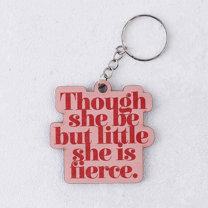 "Fierce" Wooden Keychain