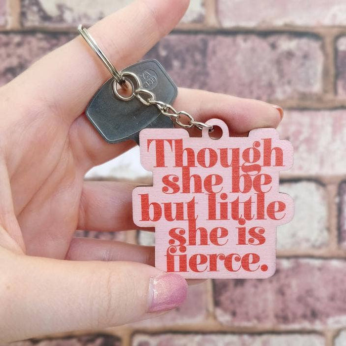 "Fierce" Wooden Keychain
